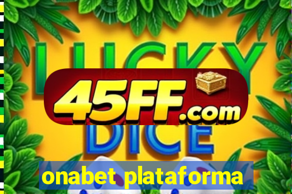 onabet plataforma